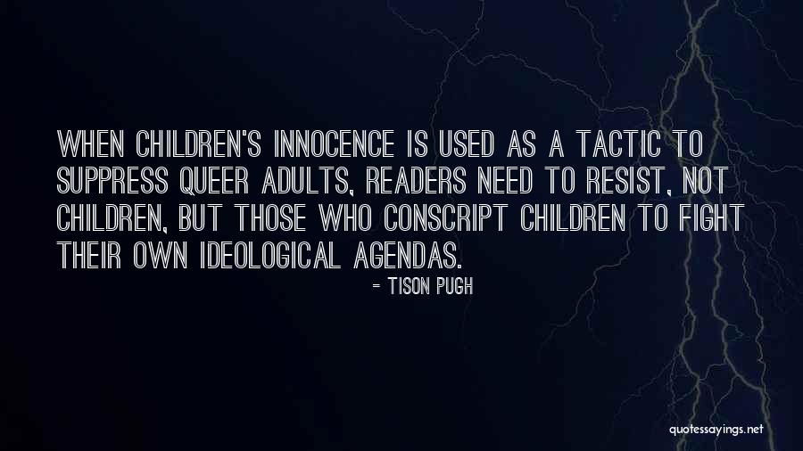 Tison Quotes By Tison Pugh Tison Quotes By Tison Pugh