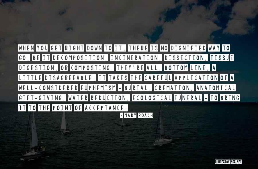 Tissue Dissection Quotes By Mary Roach Tissue Dissection Quotes By Mary Roach