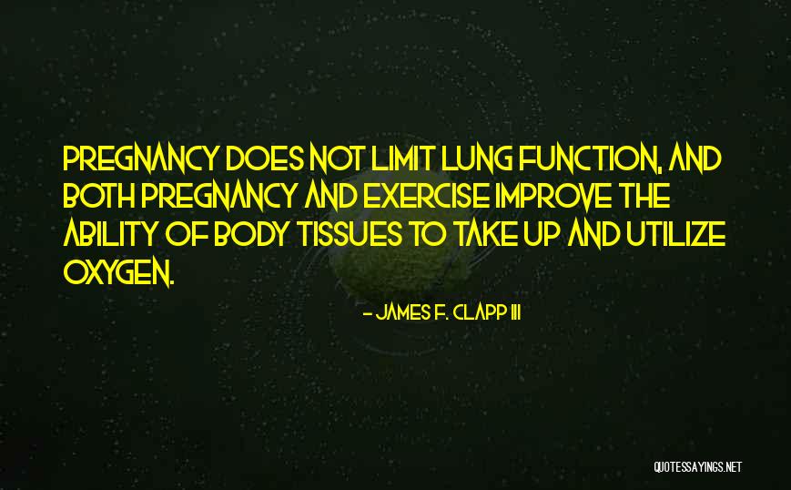 Tissues To Quotes By James F. Clapp III Tissues To Quotes By James F. Clapp III