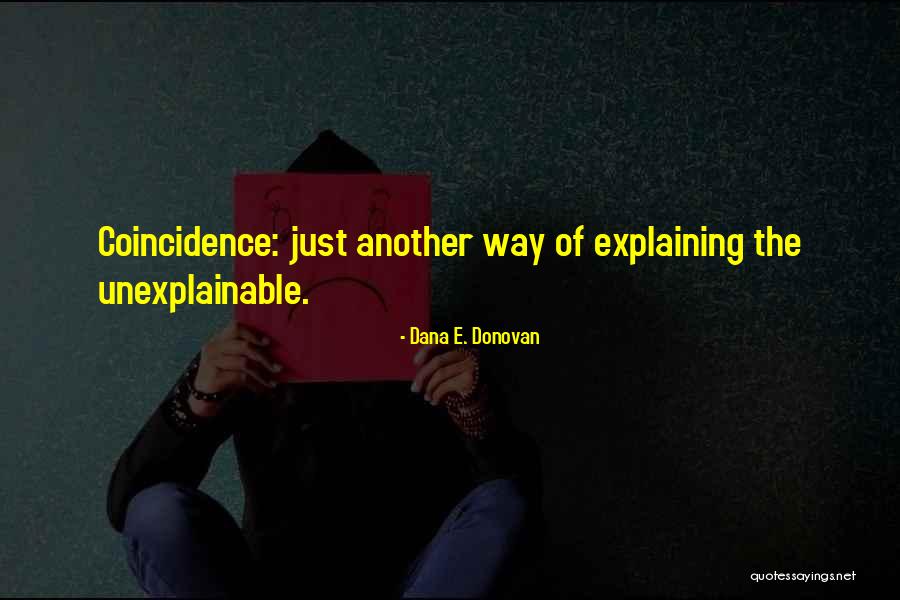 Tissues To Wipe Quotes By Dana E. Donovan Tissues To Wipe Quotes By Dana E. Donovan