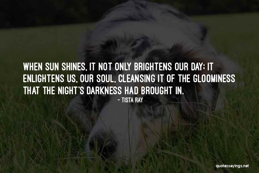 Tista Ray Quotes 2188850 Tista Ray Quotes 2188850