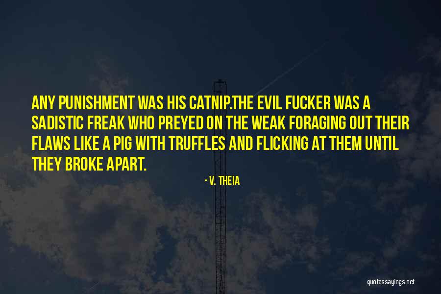 Titanen Mythologie Quotes By V. Theia Titanen Mythologie Quotes By V. Theia