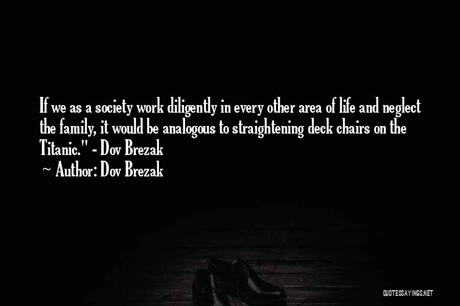 Titanic's Quotes By Dov Brezak