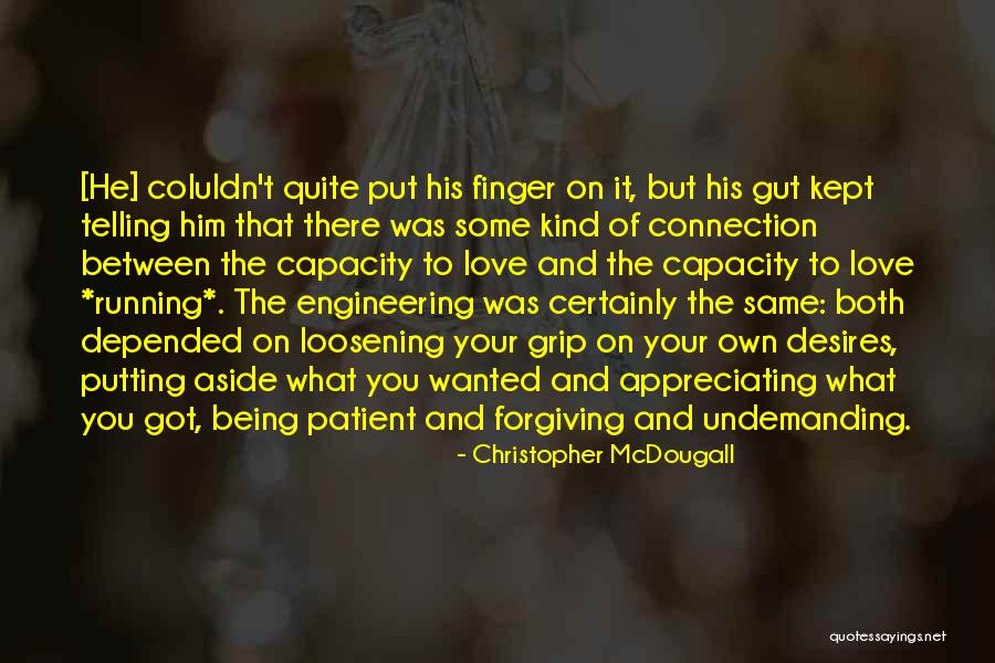 Titchmarsh Goodwin Quotes By Christopher McDougall Titchmarsh Goodwin Quotes By Christopher McDougall