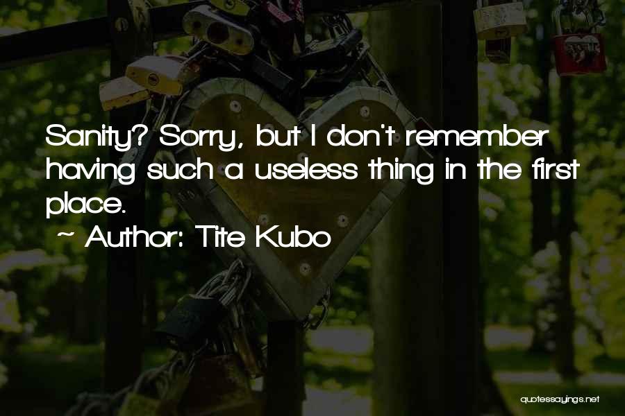 Tite Kubo Quotes 1094176