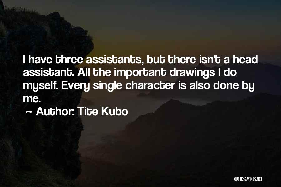 Tite Kubo Quotes 1679000