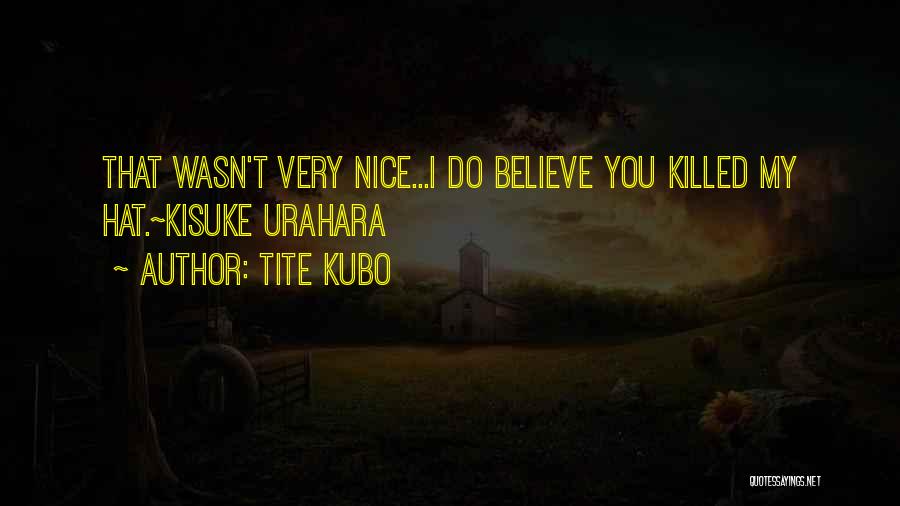 Tite Kubo Quotes 236375