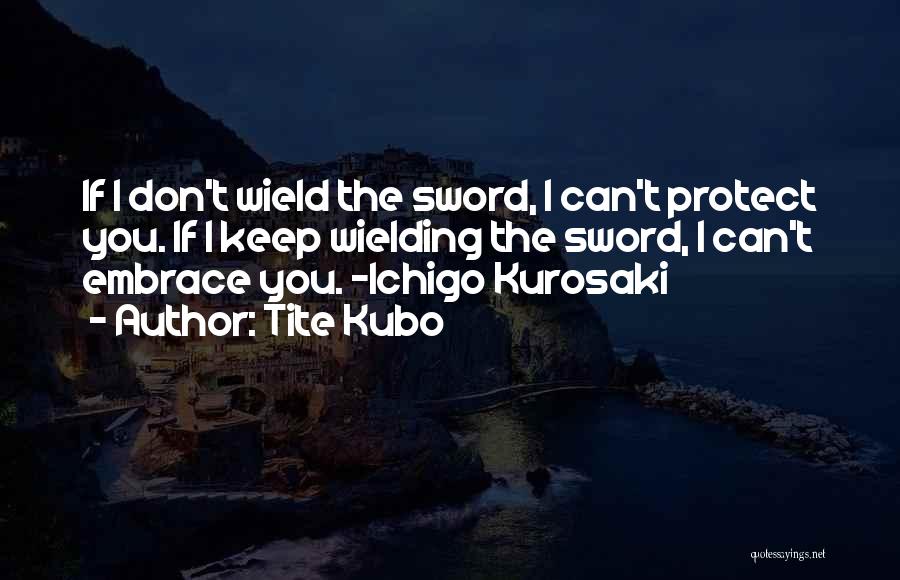 Tite Kubo Quotes 463978