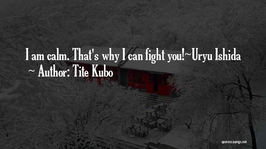 Tite Kubo Quotes 994554