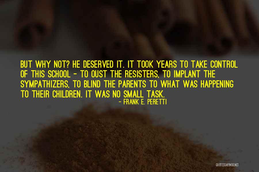 Titelski Quotes By Frank E. Peretti Titelski Quotes By Frank E. Peretti