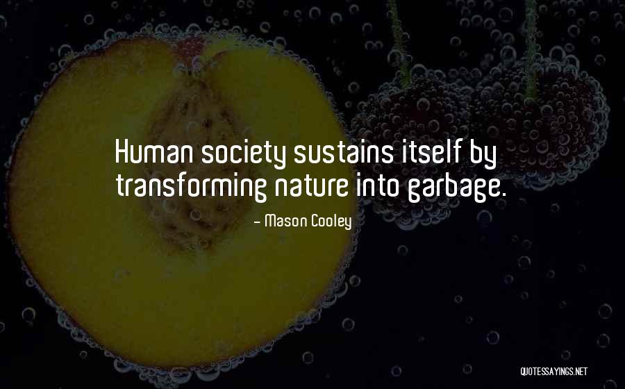 Titelski Quotes By Mason Cooley Titelski Quotes By Mason Cooley
