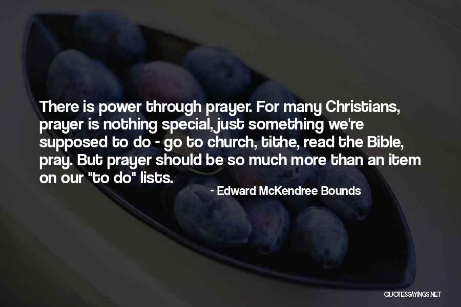 Tithe Bible Quotes By Edward McKendree Bounds