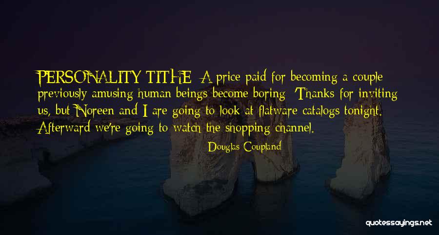 Tithe Quotes By Douglas Coupland