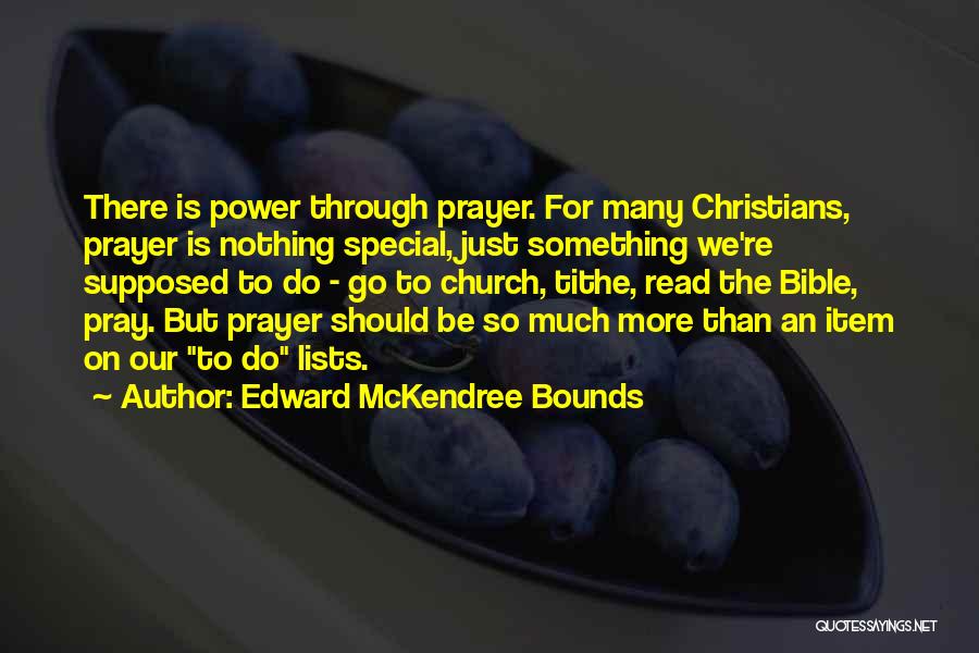 Tithe Quotes By Edward McKendree Bounds