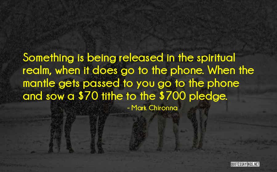 Tithe Quotes By Mark Chironna