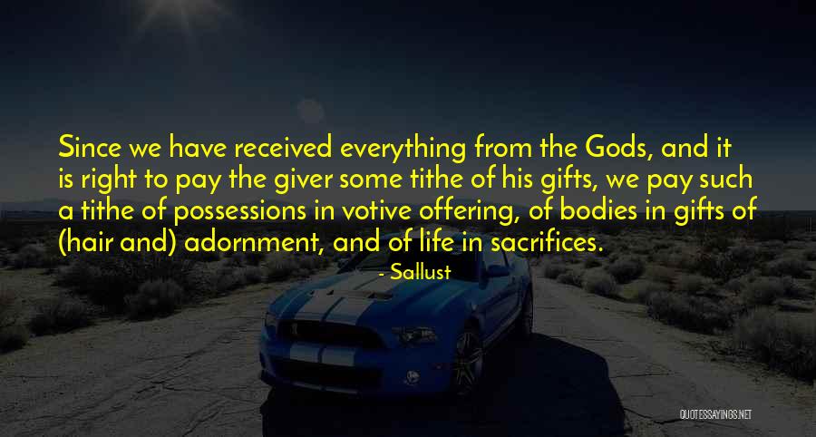 Tithe Quotes By Sallust