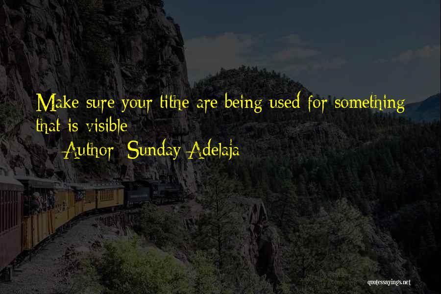 Tithe Quotes By Sunday Adelaja