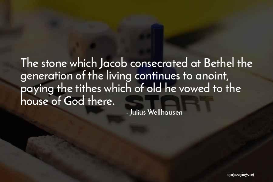 Tithes Quotes By Julius Wellhausen