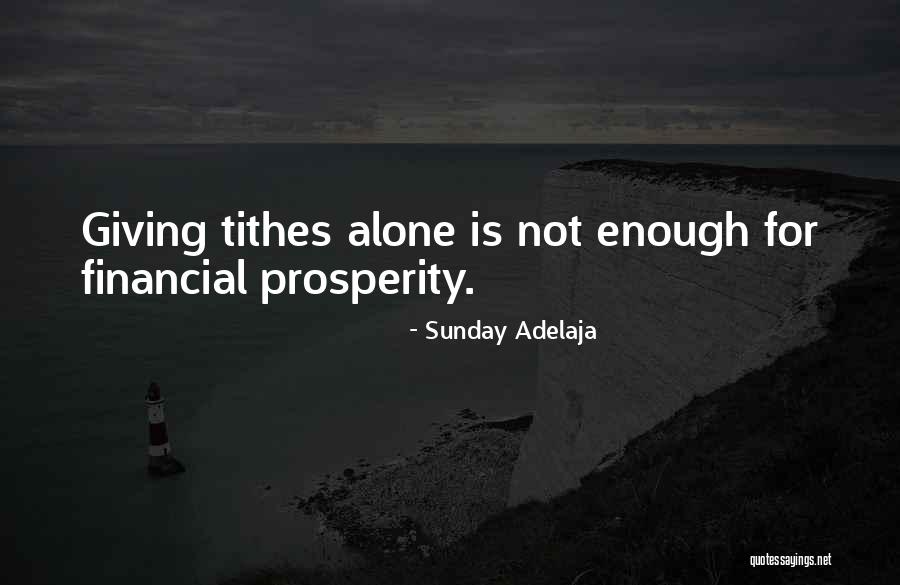 Tithes Quotes By Sunday Adelaja