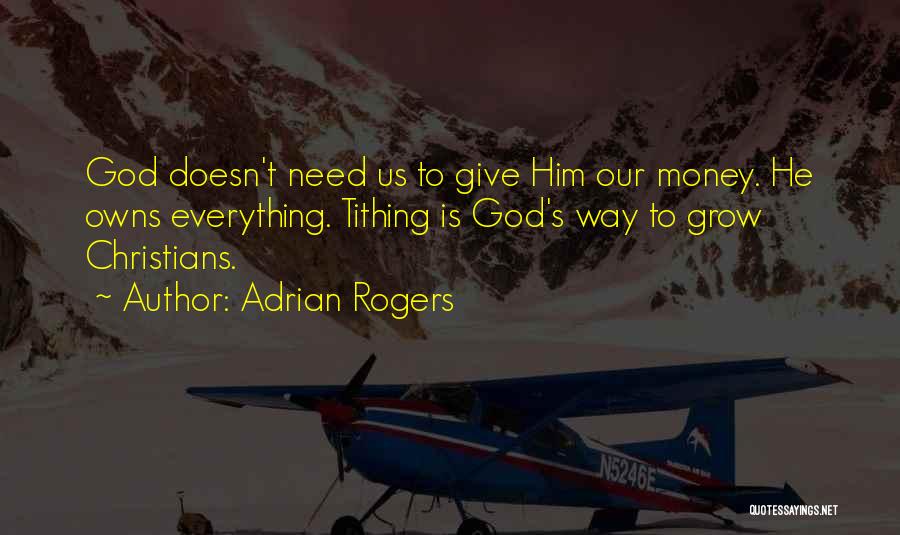 Tithing Quotes By Adrian Rogers