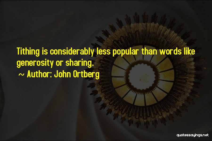 Tithing Quotes By John Ortberg