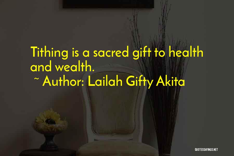 Tithing Quotes By Lailah Gifty Akita