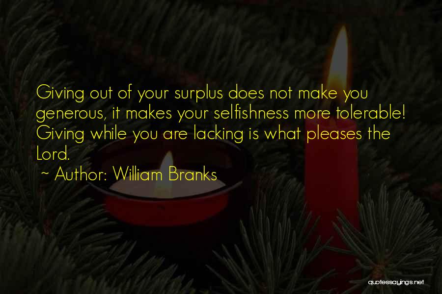 Tithing Quotes By William Branks