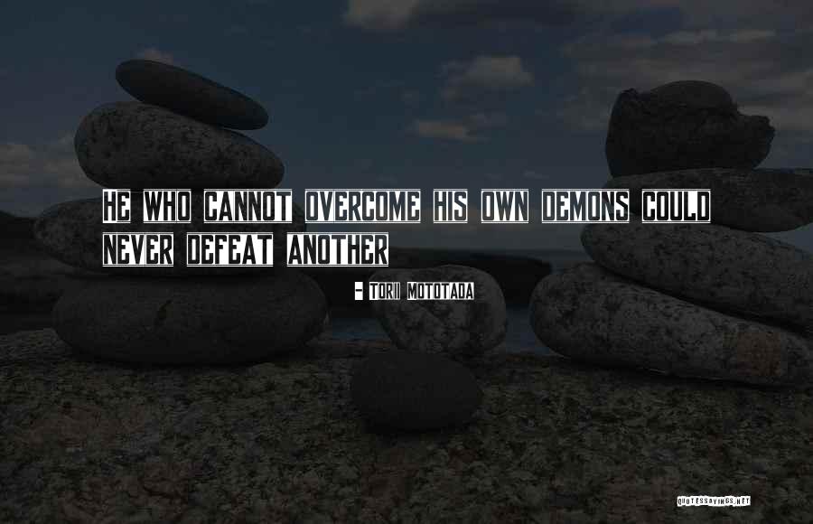 Tithonus Pronunciation Quotes By Torii Mototada Tithonus Pronunciation Quotes By Torii Mototada