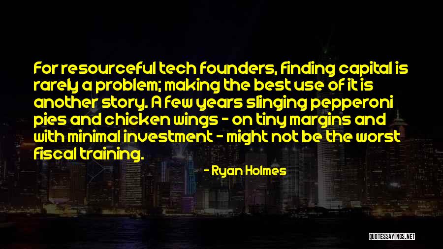 Titica Ft Quotes By Ryan Holmes Titica Ft Quotes By Ryan Holmes