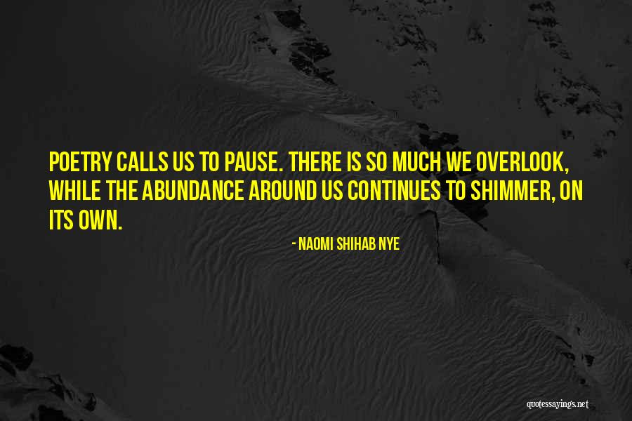 Titiksandora Quotes By Naomi Shihab Nye Titiksandora Quotes By Naomi Shihab Nye