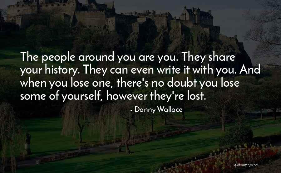 Titilayo Alabi Quotes By Danny Wallace Titilayo Alabi Quotes By Danny Wallace