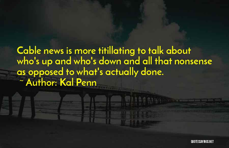 Titillating Quotes By Kal Penn