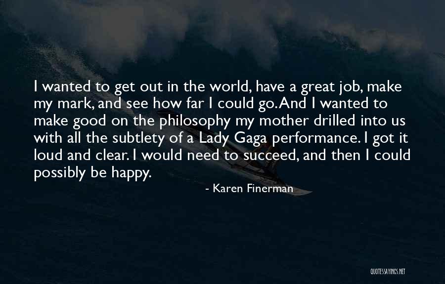 Titillations Lauren Quotes By Karen Finerman Titillations Lauren Quotes By Karen Finerman