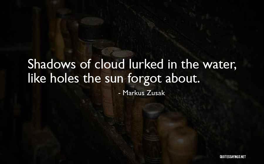 Titina Medeiros Quotes By Markus Zusak Titina Medeiros Quotes By Markus Zusak