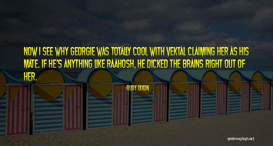 Titkok Kertje Quotes By Ruby Dixon Titkok Kertje Quotes By Ruby Dixon