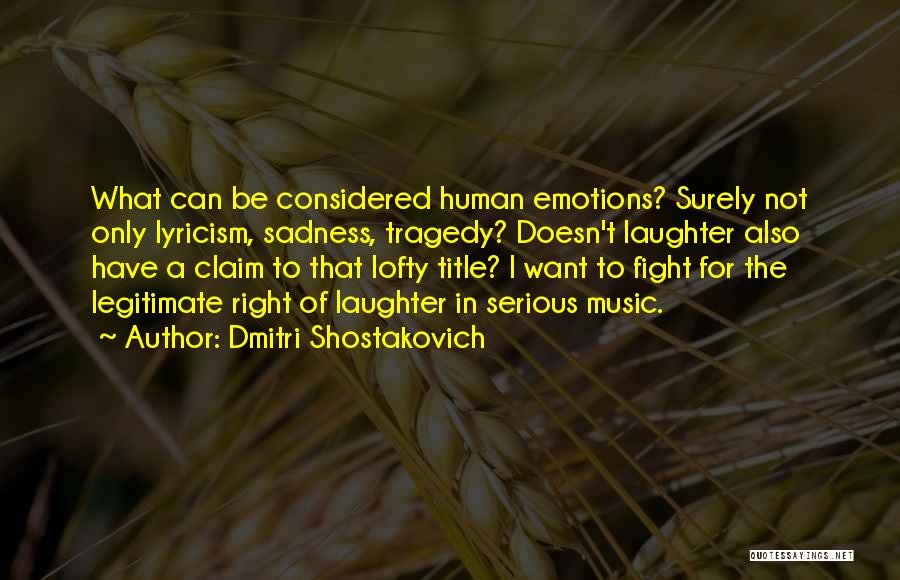 Title Fight Quotes By Dmitri Shostakovich