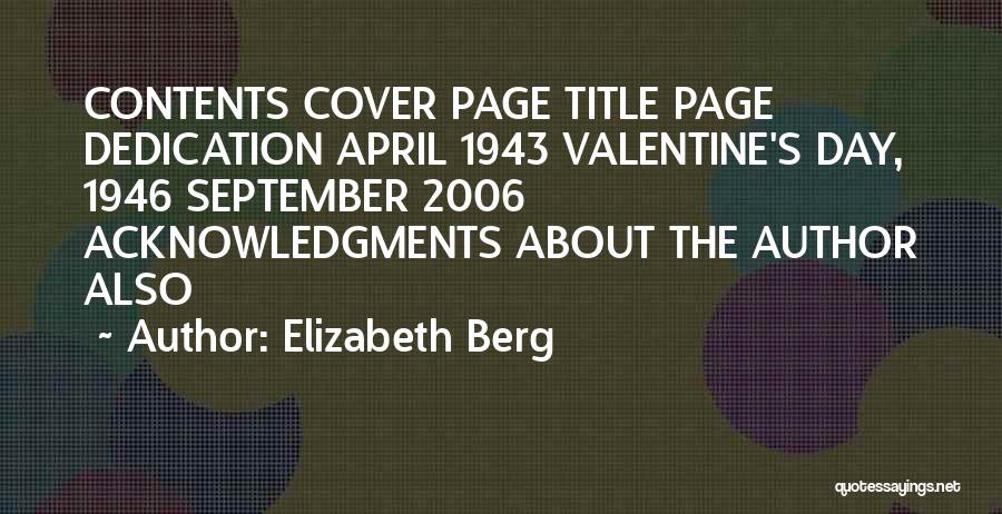 Title Page Quotes By Elizabeth Berg