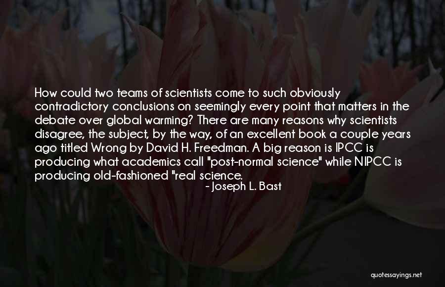 Titled Quotes By Joseph L. Bast Titled Quotes By Joseph L. Bast