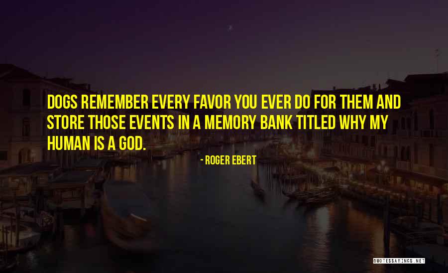 Titled Quotes By Roger Ebert Titled Quotes By Roger Ebert