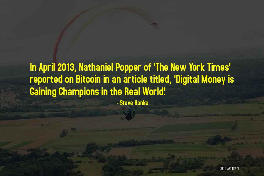 Titled Quotes By Steve Hanke Titled Quotes By Steve Hanke
