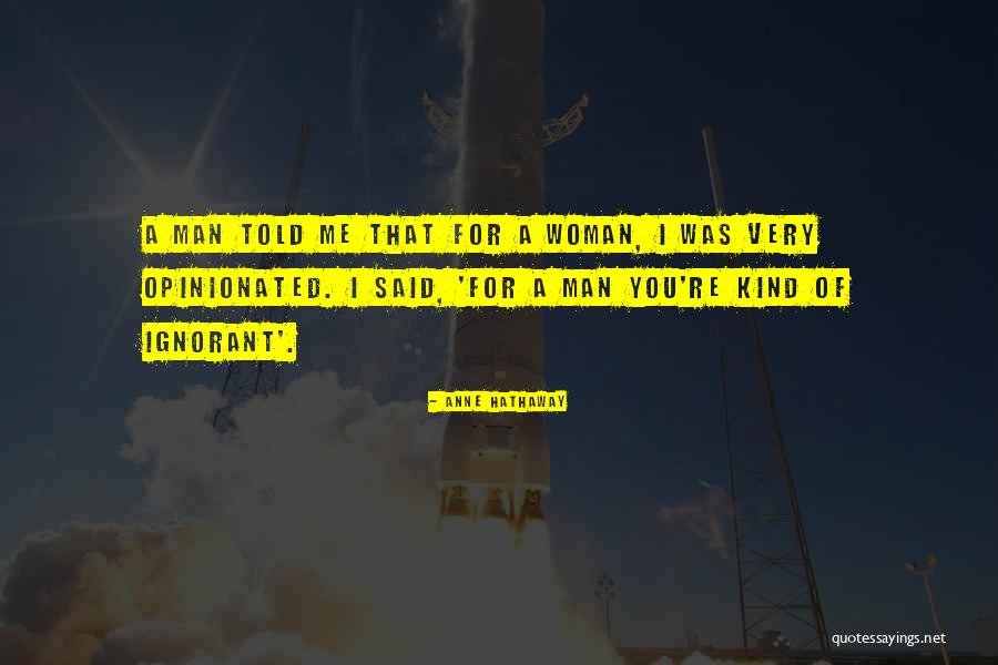 Titled Woman Quotes By Anne Hathaway Titled Woman Quotes By Anne Hathaway