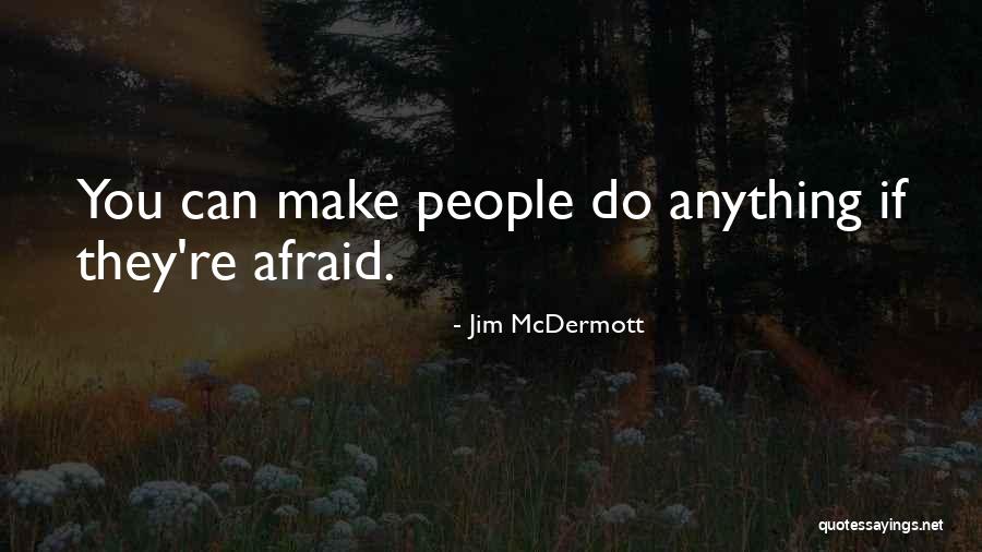Titledown Quotes By Jim McDermott Titledown Quotes By Jim McDermott