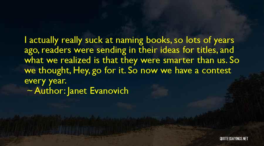 Titles Of Books Quotes By Janet Evanovich