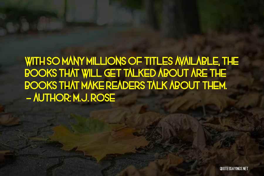 Titles Of Books Quotes By M.J. Rose