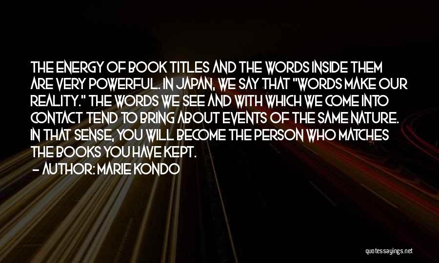 Titles Of Books Quotes By Marie Kondo