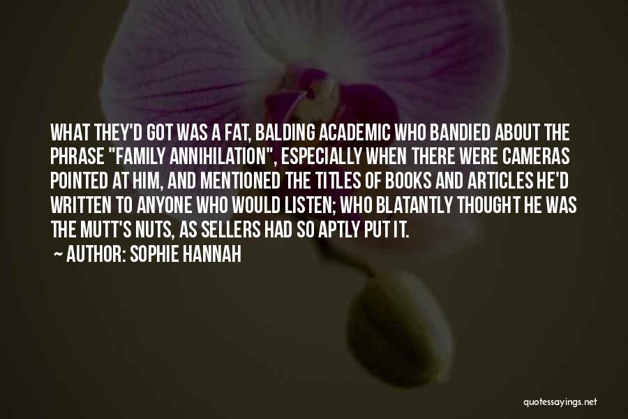 Titles Of Books Quotes By Sophie Hannah