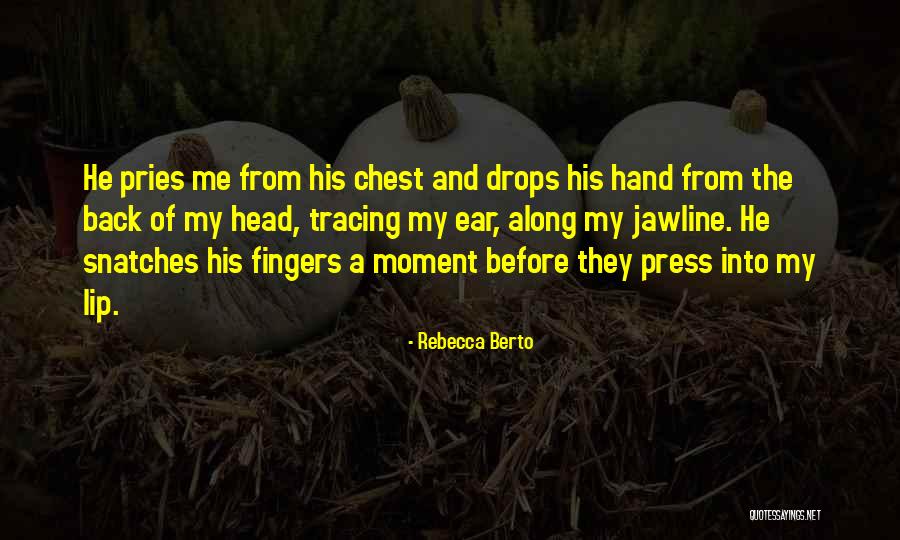 Titlurile Quotes By Rebecca Berto Titlurile Quotes By Rebecca Berto