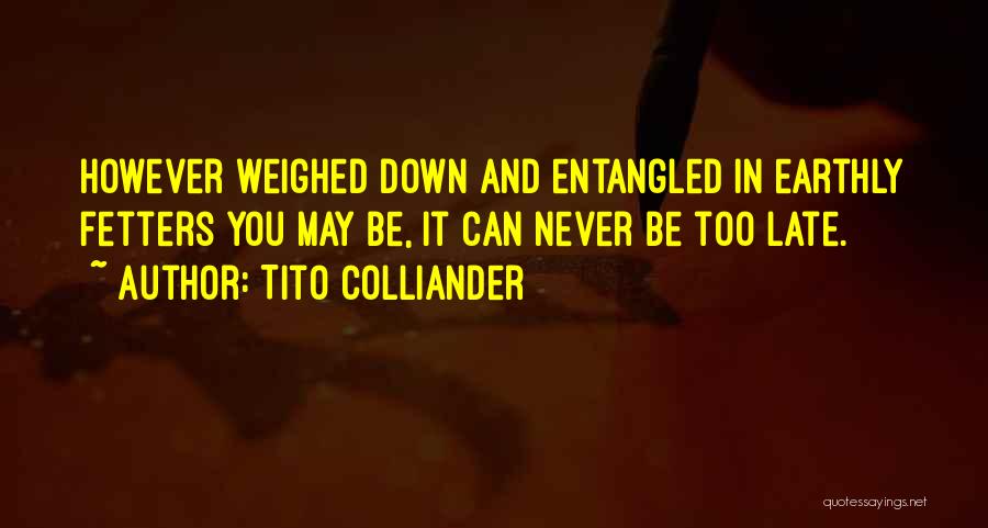 Tito Colliander Quotes 1678032