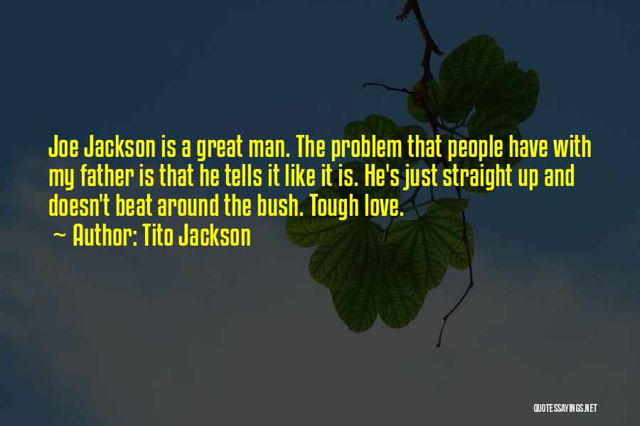 Tito Jackson Quotes 164175