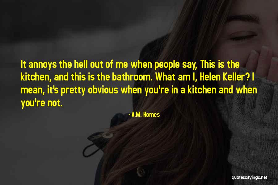 Titokban Latinul Quotes By A.M. Homes Titokban Latinul Quotes By A.M. Homes